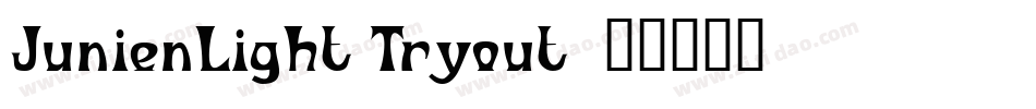 JunienLight Tryout字体转换